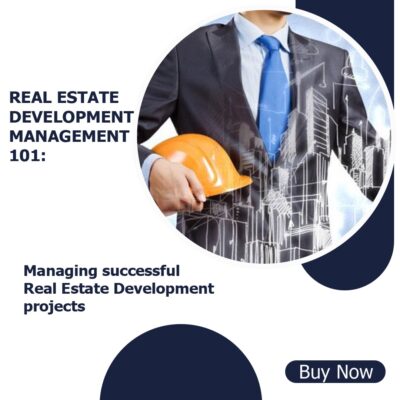 Real Estate Development Management 101